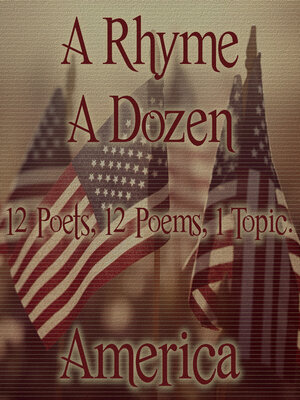 cover image of A Rhyme a Dozen: America